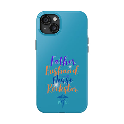 Father, Husband, Nurse, Rockstar - Unique iPhone Case