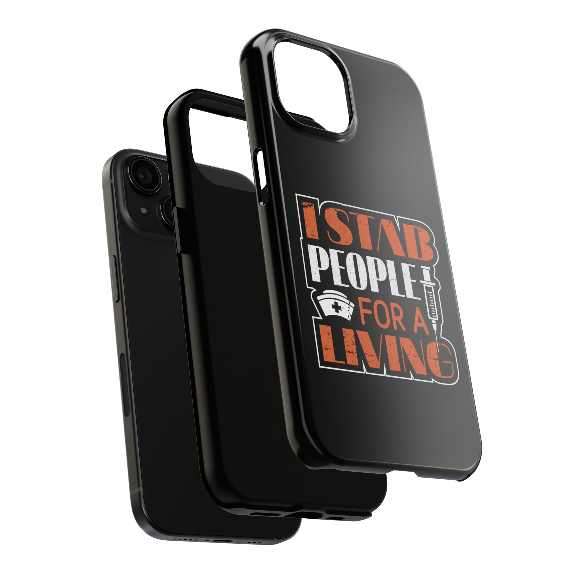 Black iPhone case with graphic text "I Stab People for a Living" in orange and white text.