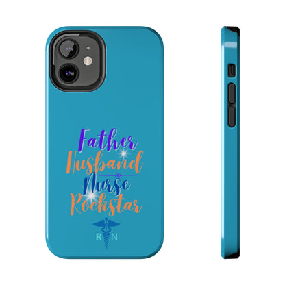 Father, Husband, Nurse, Rockstar - Unique iPhone Case