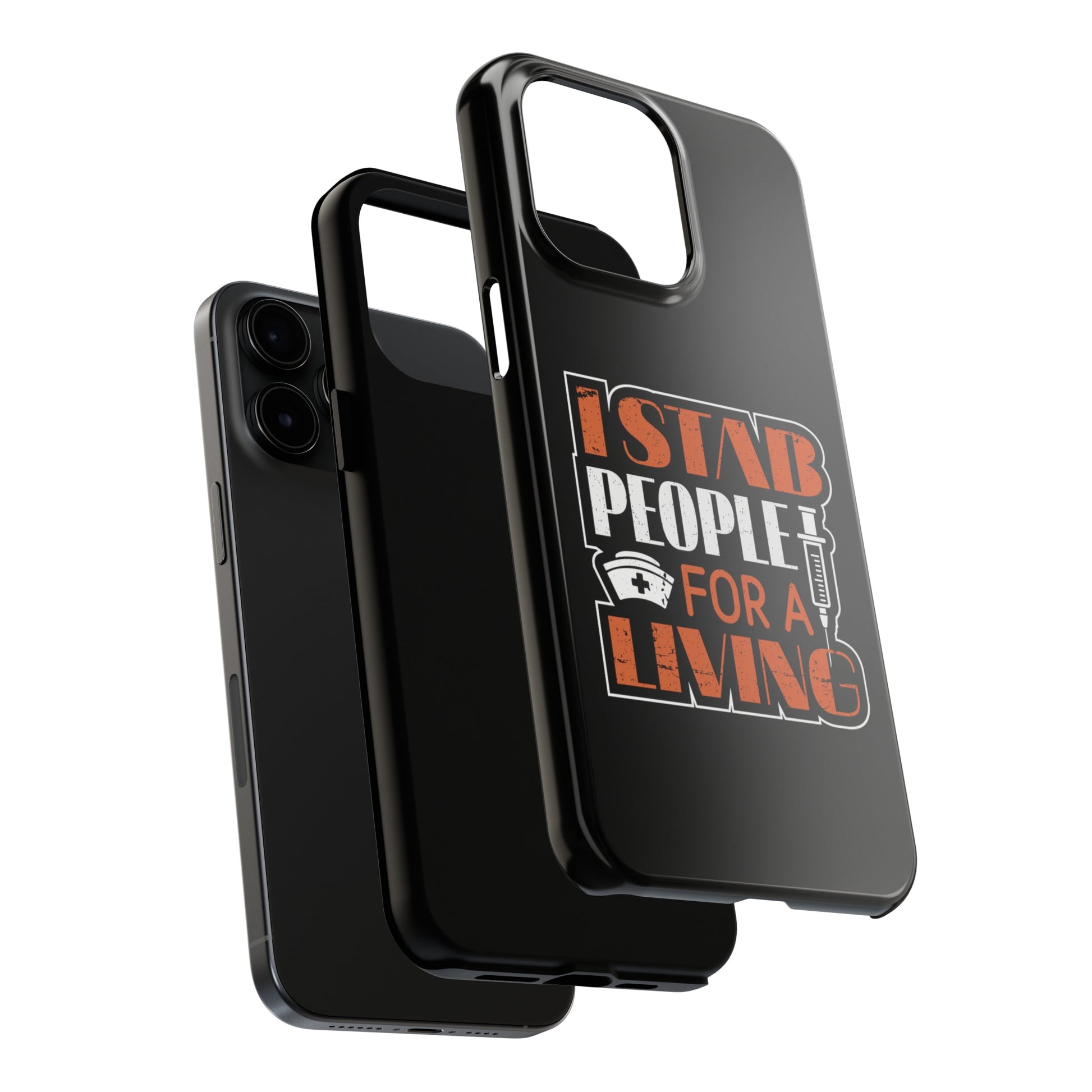 Black iPhone case with graphic text "I Stab People for a Living" in orange and white text.