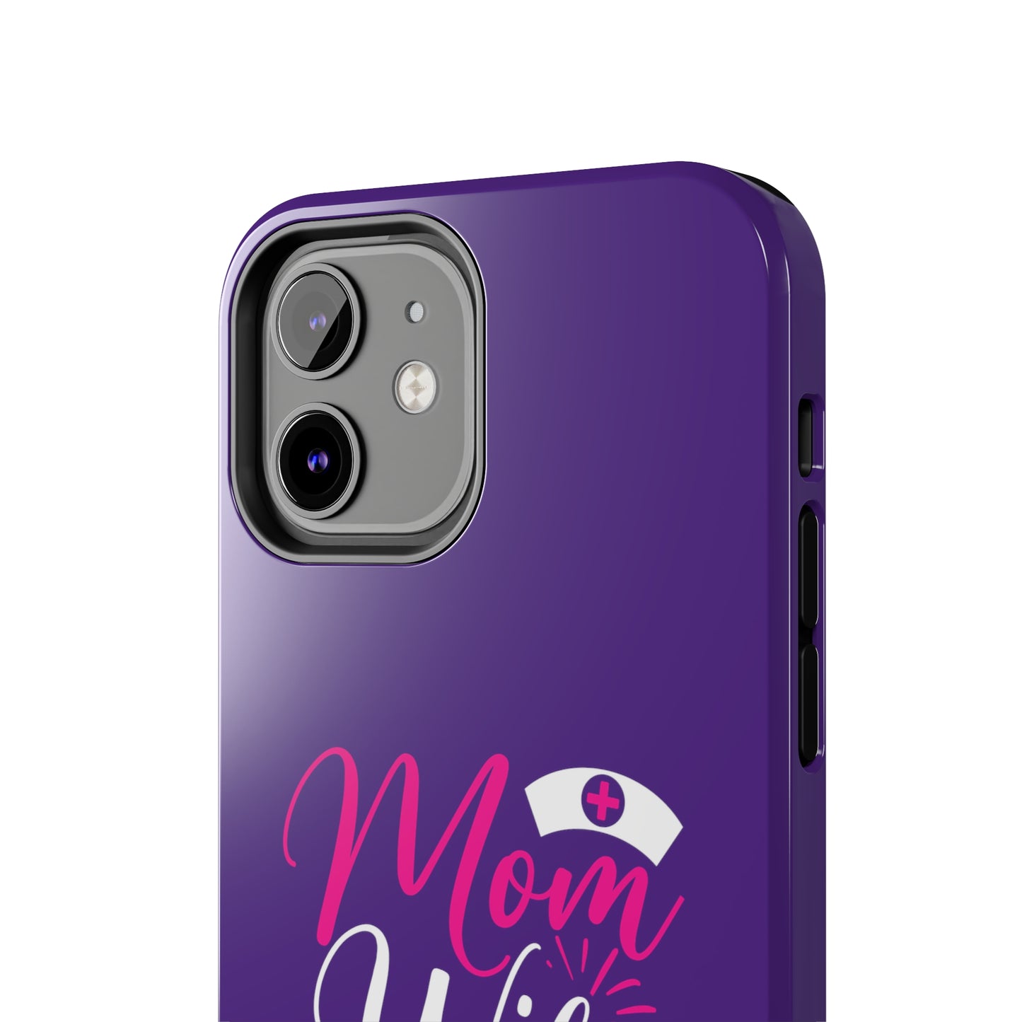 Blue iPhone case with graphic text "Mom, Wife, Nurse, Rockstar" in alternating pink and white. The word "Mom" is topped by an old style nurses' hat.