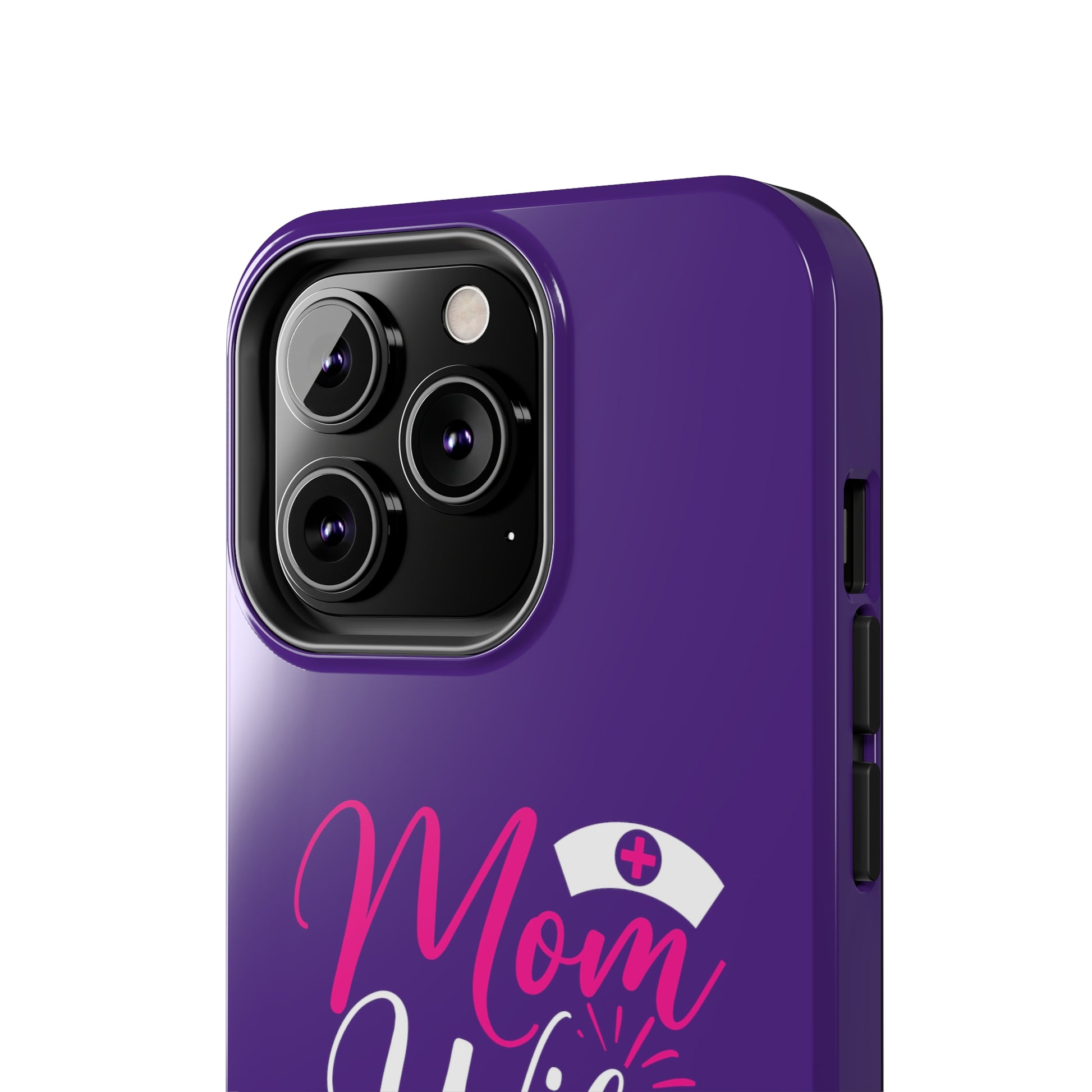 Blue iPhone case with graphic text "Mom, Wife, Nurse, Rockstar" in alternating pink and white. The word "Mom" is topped by an old style nurses' hat.