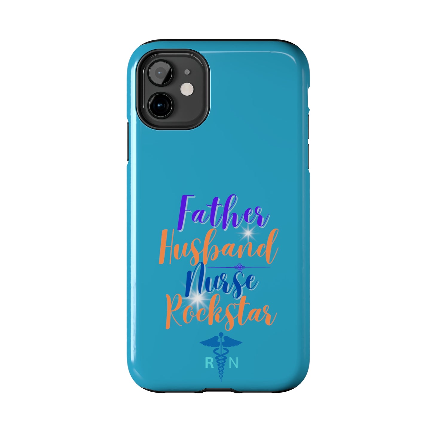 Father, Husband, Nurse, Rockstar - Unique iPhone Case