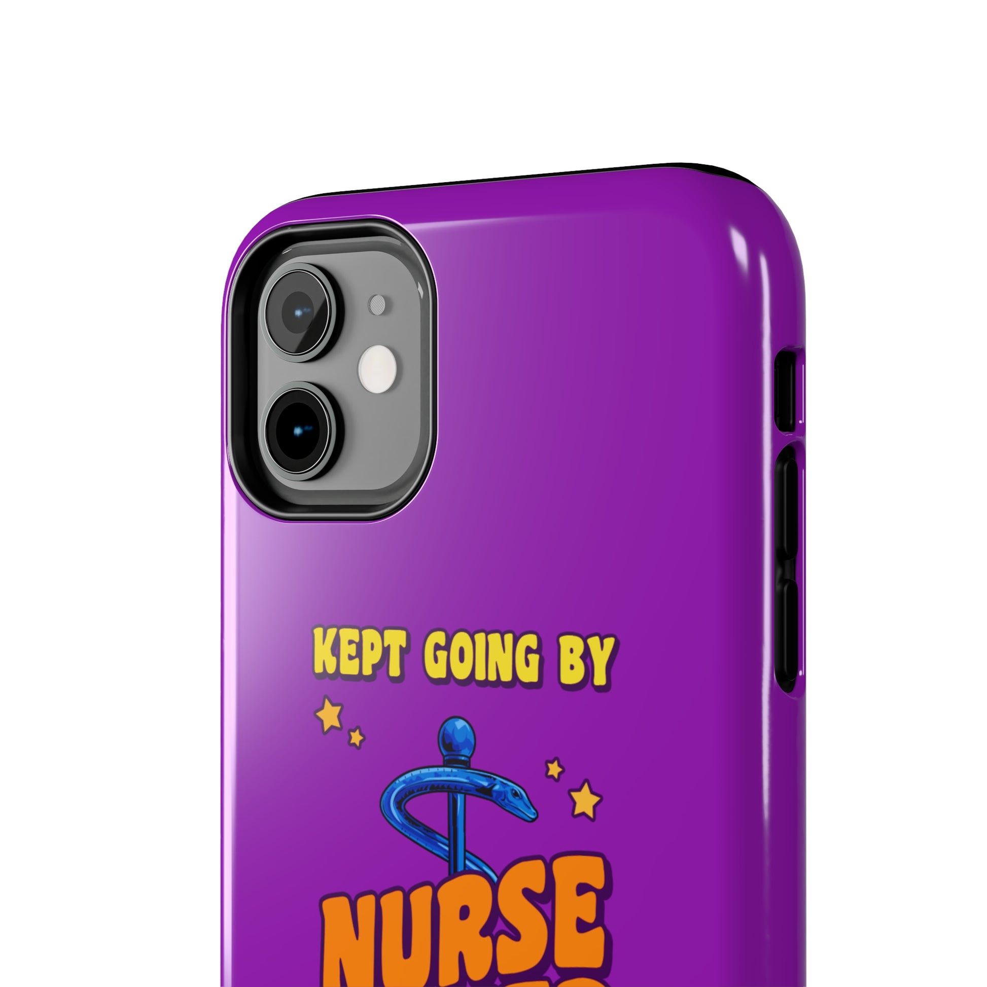 Purple iPhone case with the staff of caduceus centered with the words "Nurse Power" in blue and orange .  Above it the words "Kept Going By" and below the words "and lots of caffeine & candy in yellow."