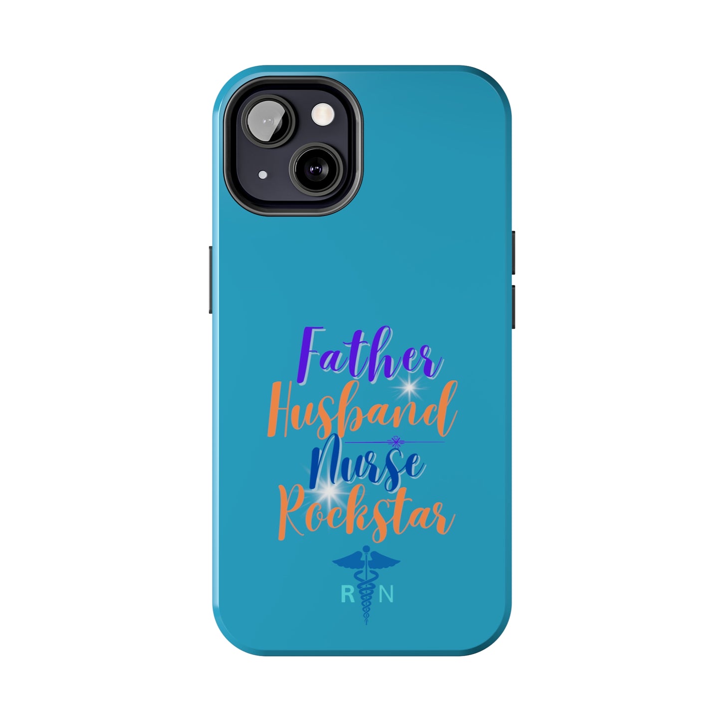 Father, Husband, Nurse, Rockstar - Unique iPhone Case