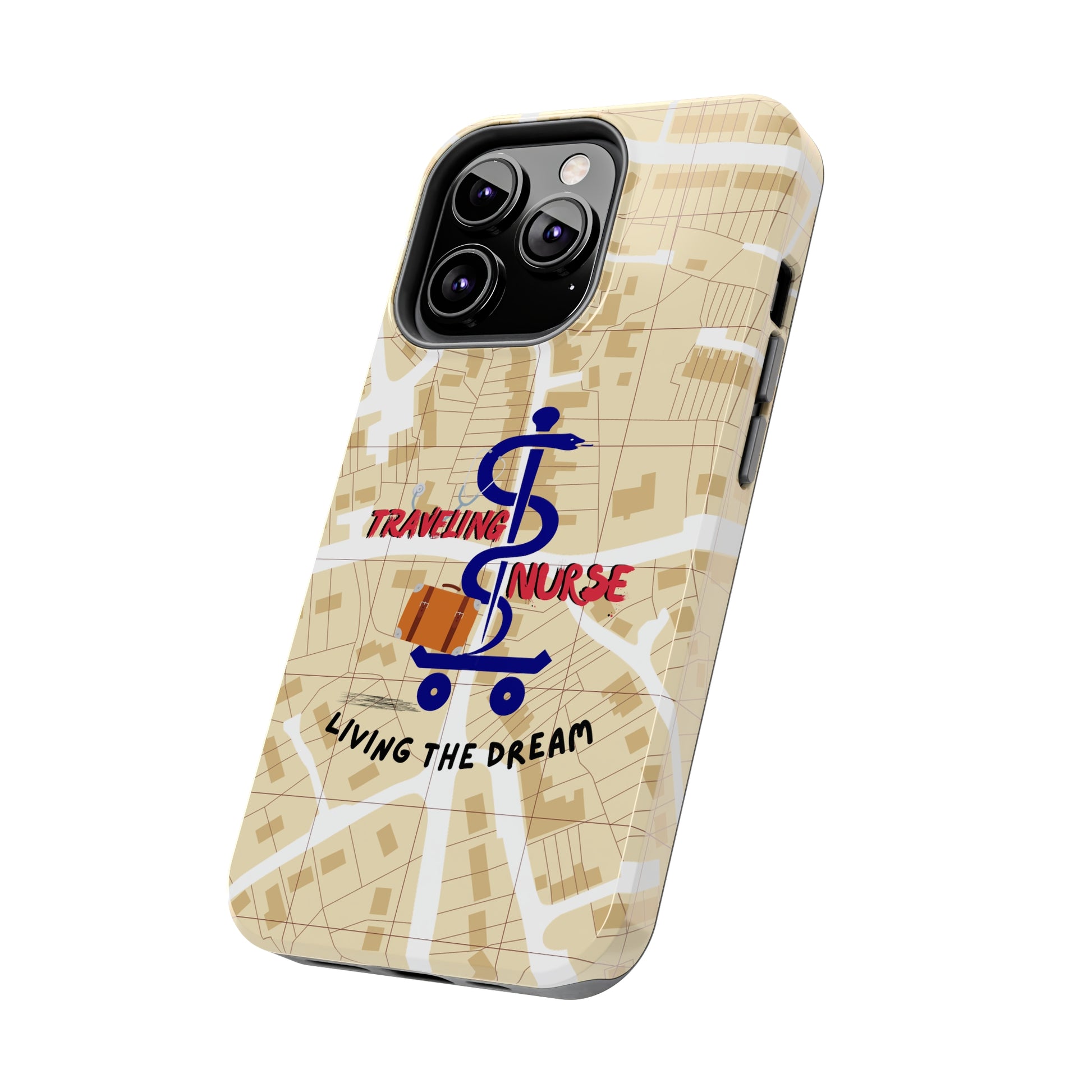 iPhone case with background of a map in brown.  Centered is the Staff of Asclepius riding on a skateboard with a suitcase and the words "Traveling Nurse". Underneath are the words "Living The Dream".