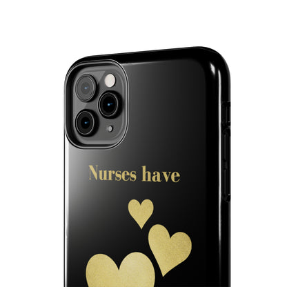 Black iPhone case with three hearts of gold  and text that says "Nurses have hearts of Gold" in gold text.