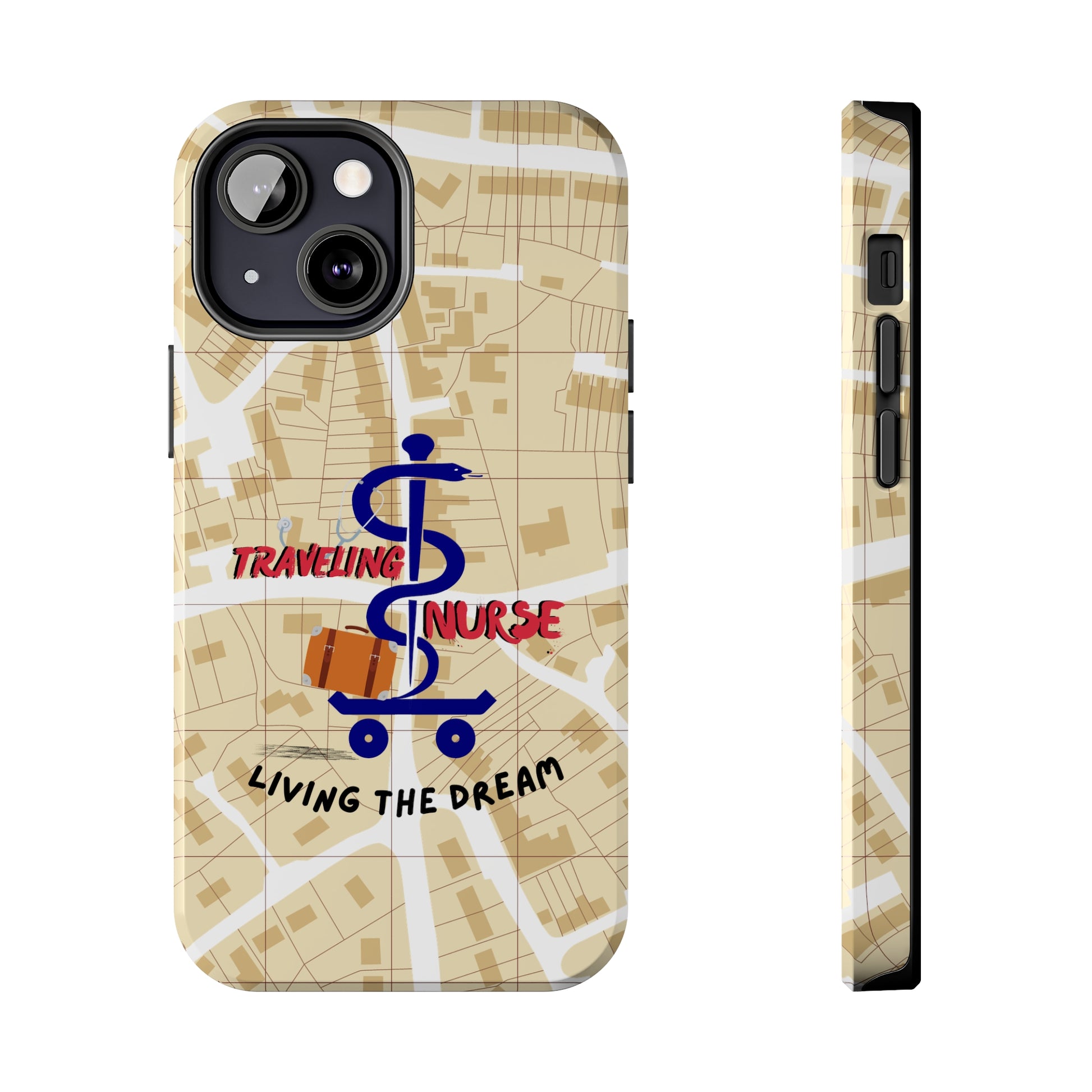 iPhone case with background of a map in brown.  Centered is the Staff of Asclepius riding on a skateboard with a suitcase and the words "Traveling Nurse". Underneath are the words "Living The Dream".