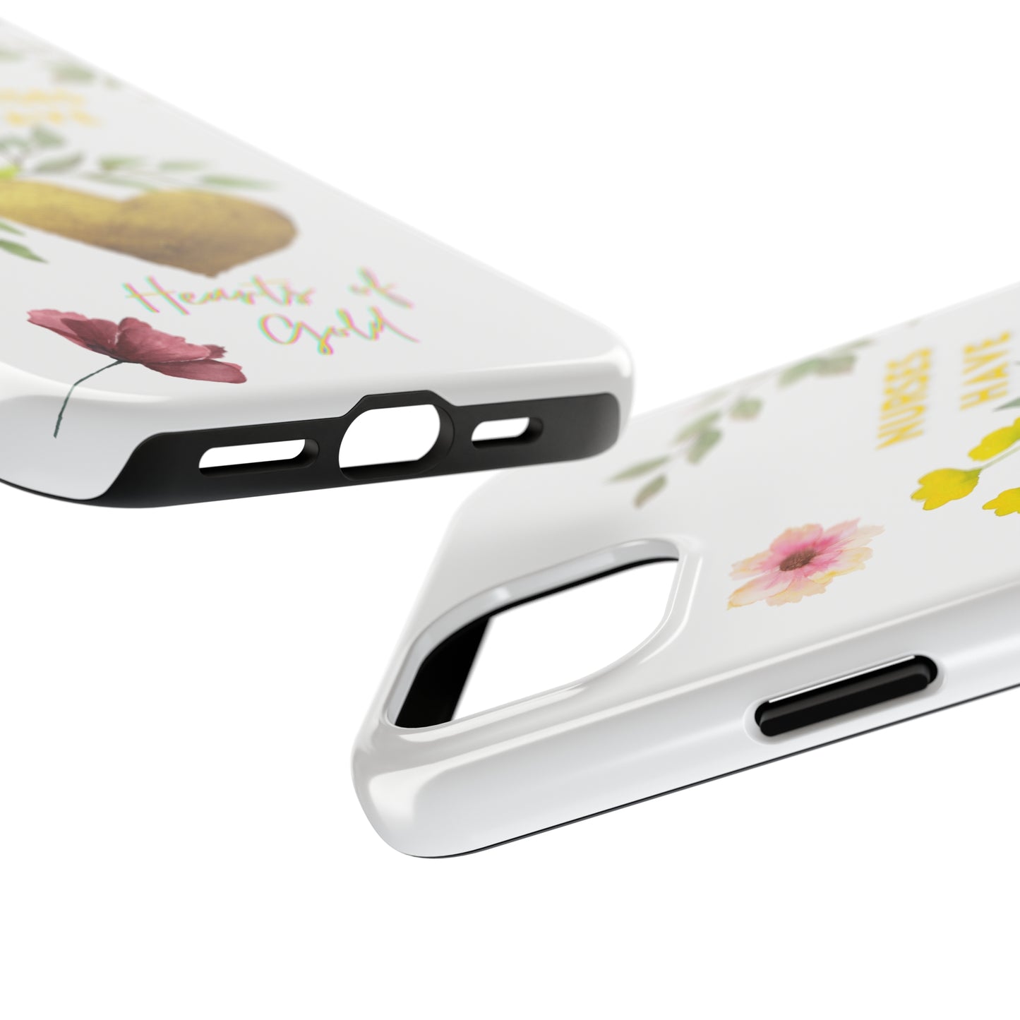 White iPhone case with wild flowers and a golden flower heart and text that says: "Nurses have hearts of gold".