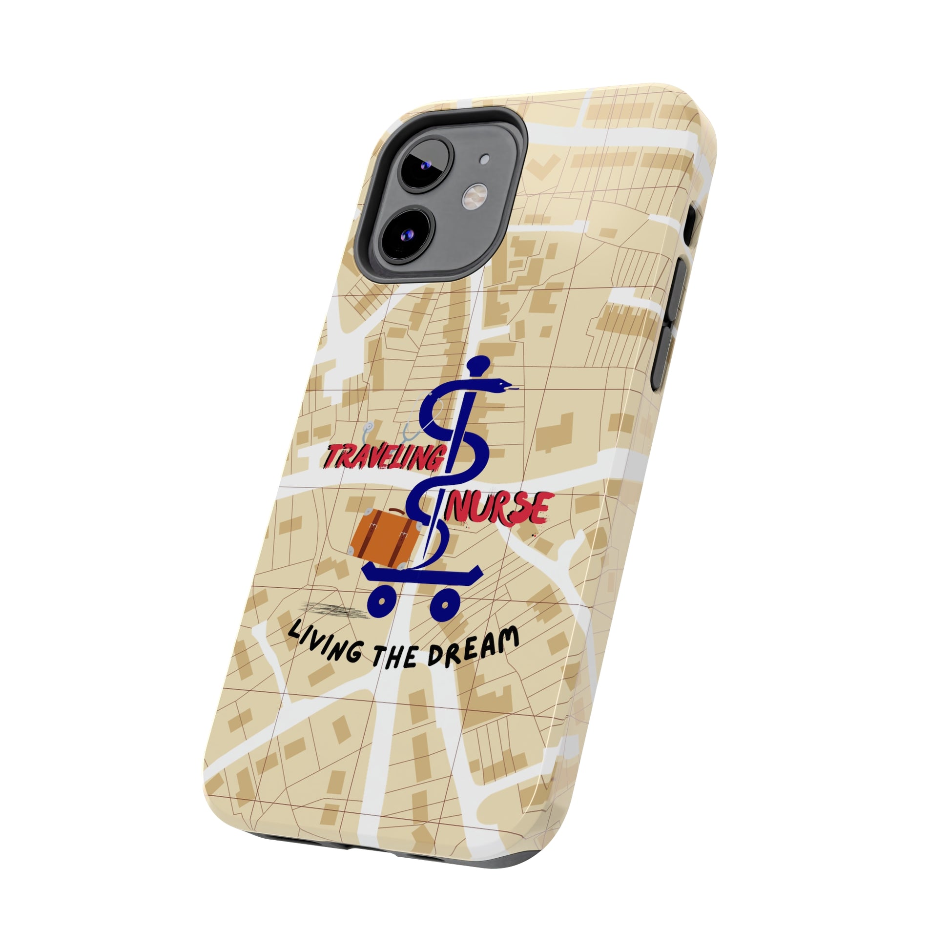 iPhone case with background of a map in brown.  Centered is the Staff of Asclepius riding on a skateboard with a suitcase and the words "Traveling Nurse". Underneath are the words "Living The Dream".