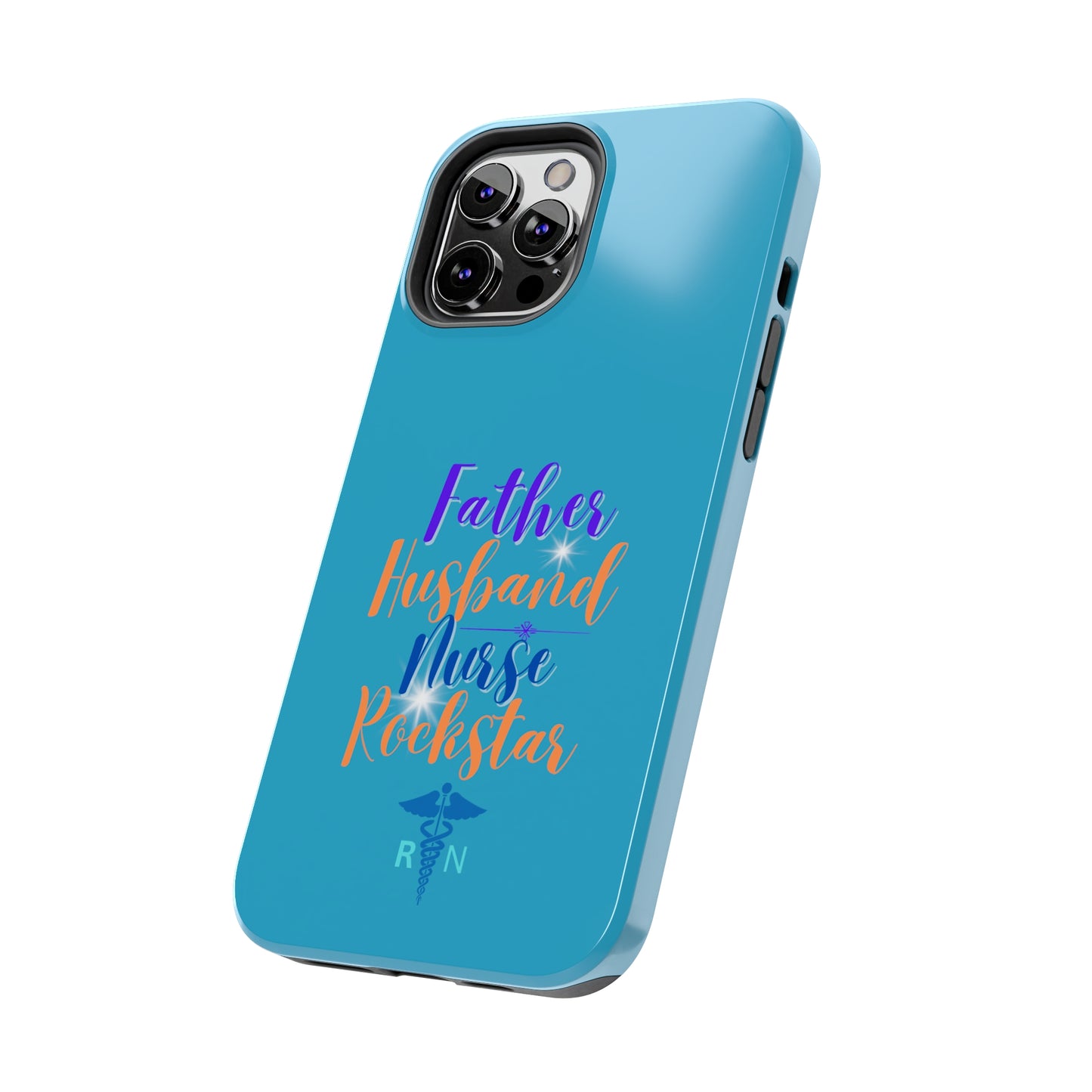 Father, Husband, Nurse, Rockstar - Unique iPhone Case