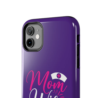 Blue iPhone case with graphic text "Mom, Wife, Nurse, Rockstar" in alternating pink and white. The word "Mom" is topped by an old style nurses' hat.