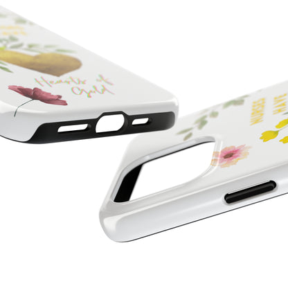 White iPhone case with wild flowers and a golden flower heart and text that says: "Nurses have hearts of gold".