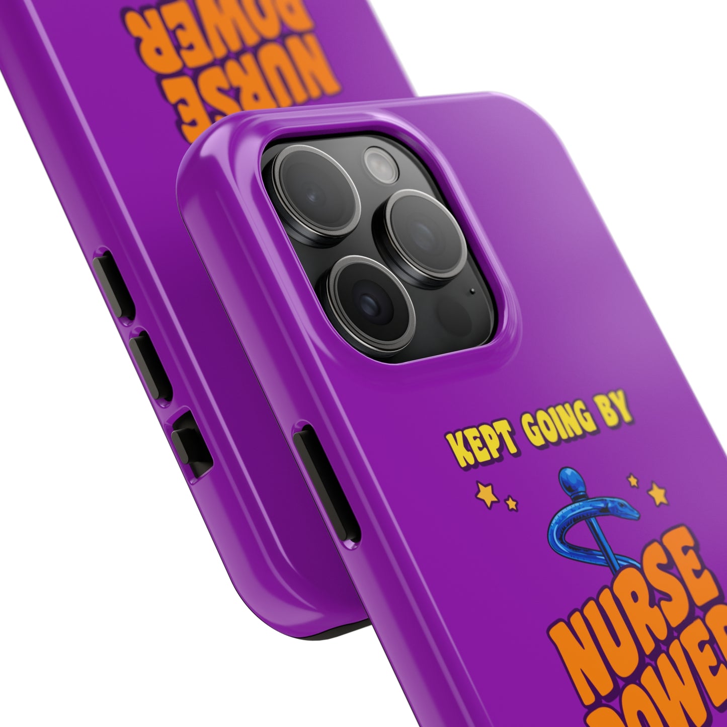 Purple iPhone case with the staff of caduceus centered with the words "Nurse Power" in blue and orange .  Above it the words "Kept Going By" and below the words "and lots of caffeine & candy in yellow."