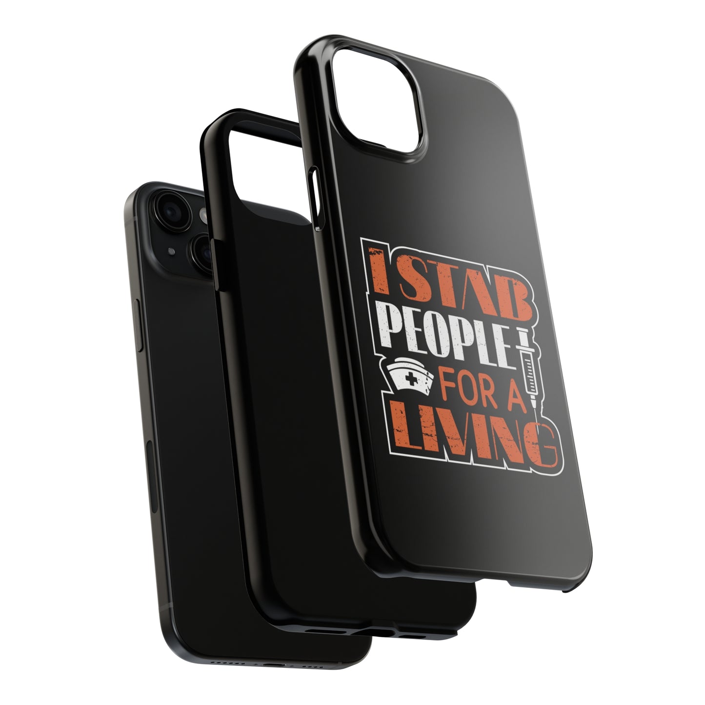 Black iPhone case with graphic text "I Stab People for a Living" in orange and white text.