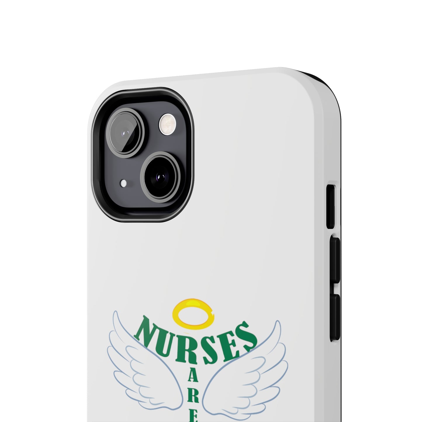 White iPhone case featuring a halo in gold and two white wings and the text "Nurses Are Angels You Can See" suggestive of a person.