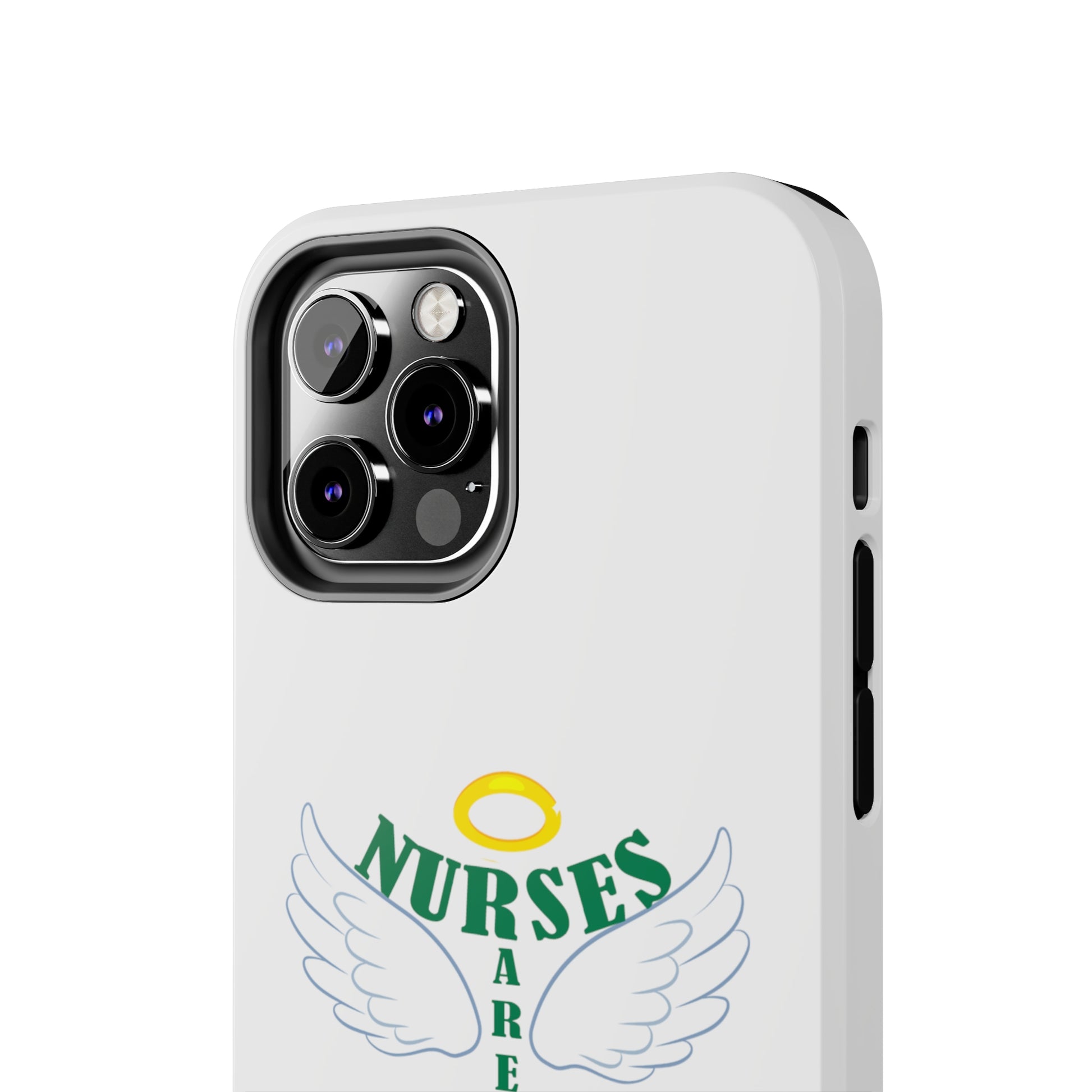 White iPhone case featuring a halo in gold and two white wings and the text "Nurses Are Angels You Can See" suggestive of a person.