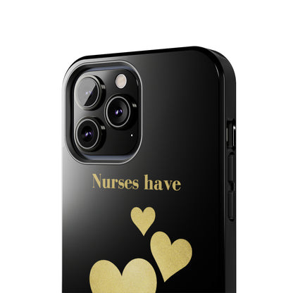 Black iPhone case with three hearts of gold  and text that says "Nurses have hearts of Gold" in gold text.