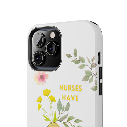 White iPhone case with wild flowers and a golden flower heart and text that says: "Nurses have hearts of gold".