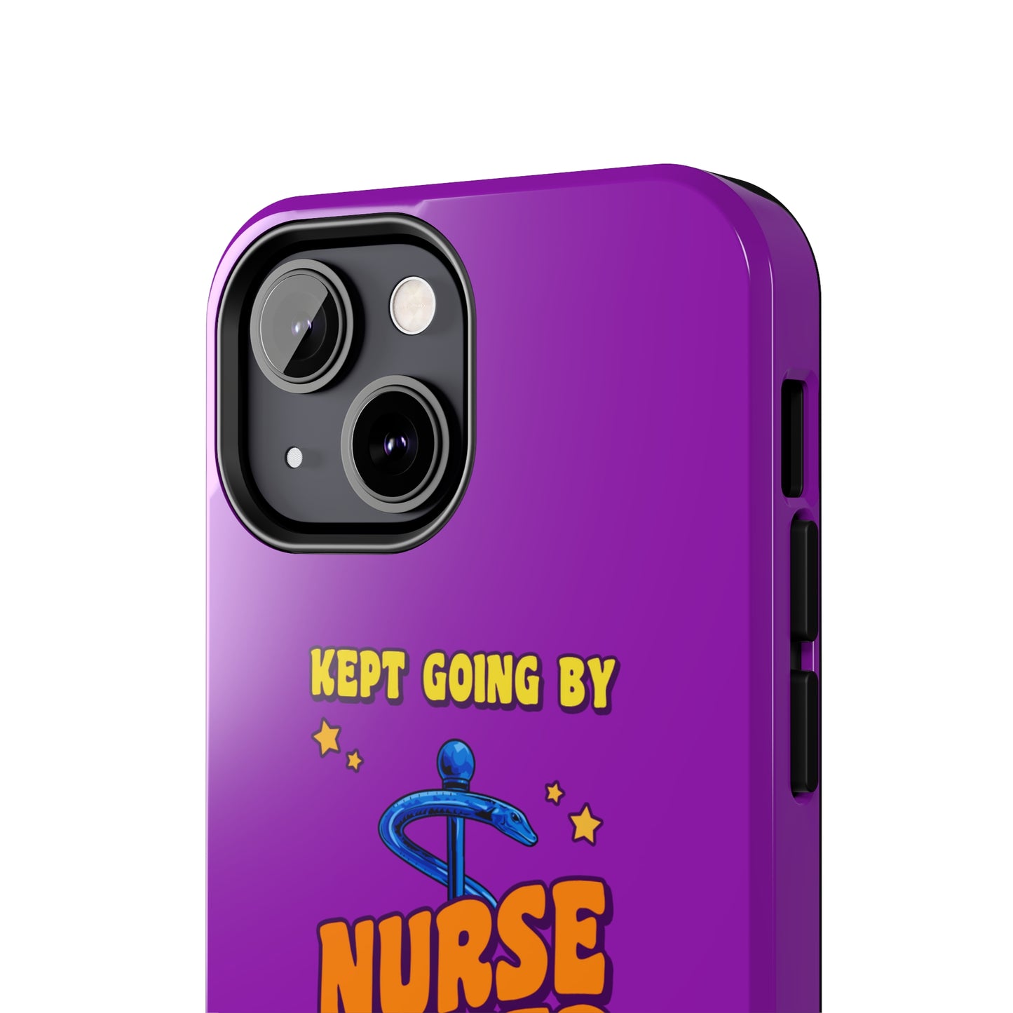 Purple iPhone case with the staff of caduceus centered with the words "Nurse Power" in blue and orange .  Above it the words "Kept Going By" and below the words "and lots of caffeine & candy in yellow."