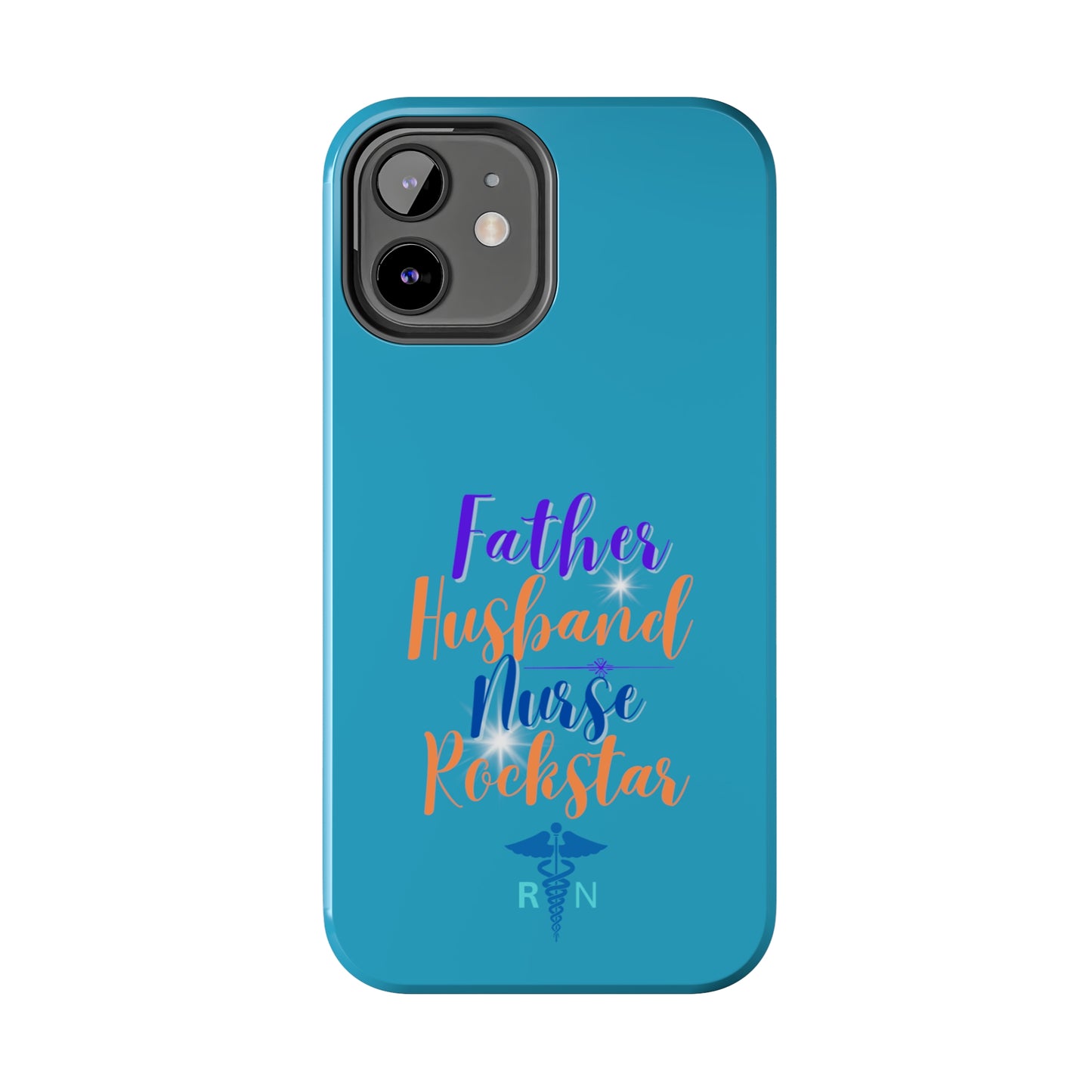 Father, Husband, Nurse, Rockstar - Unique iPhone Case