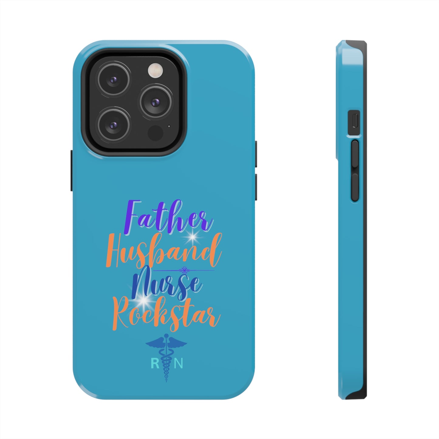 Father, Husband, Nurse, Rockstar - Unique iPhone Case