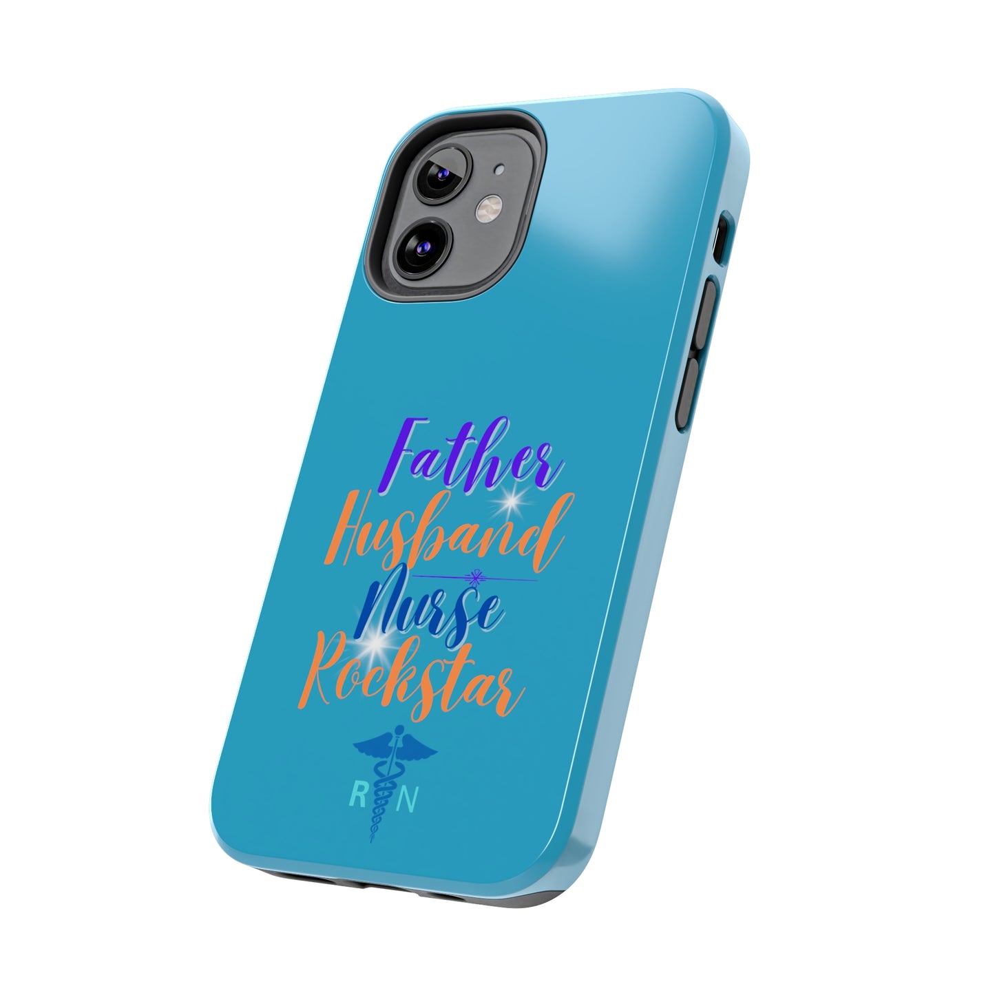 Father, Husband, Nurse, Rockstar - Unique iPhone Case