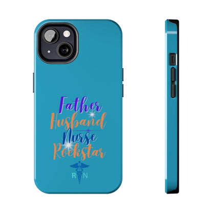 Father, Husband, Nurse, Rockstar - Unique iPhone Case