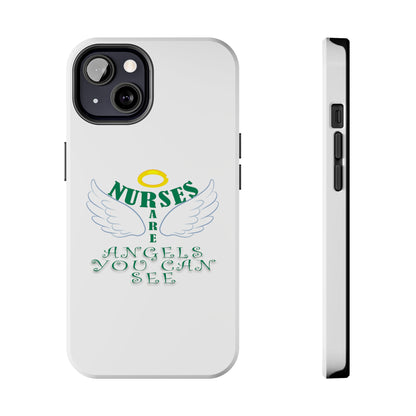 White iPhone case featuring a halo in gold and two white wings and the text "Nurses Are Angels You Can See" suggestive of a person.