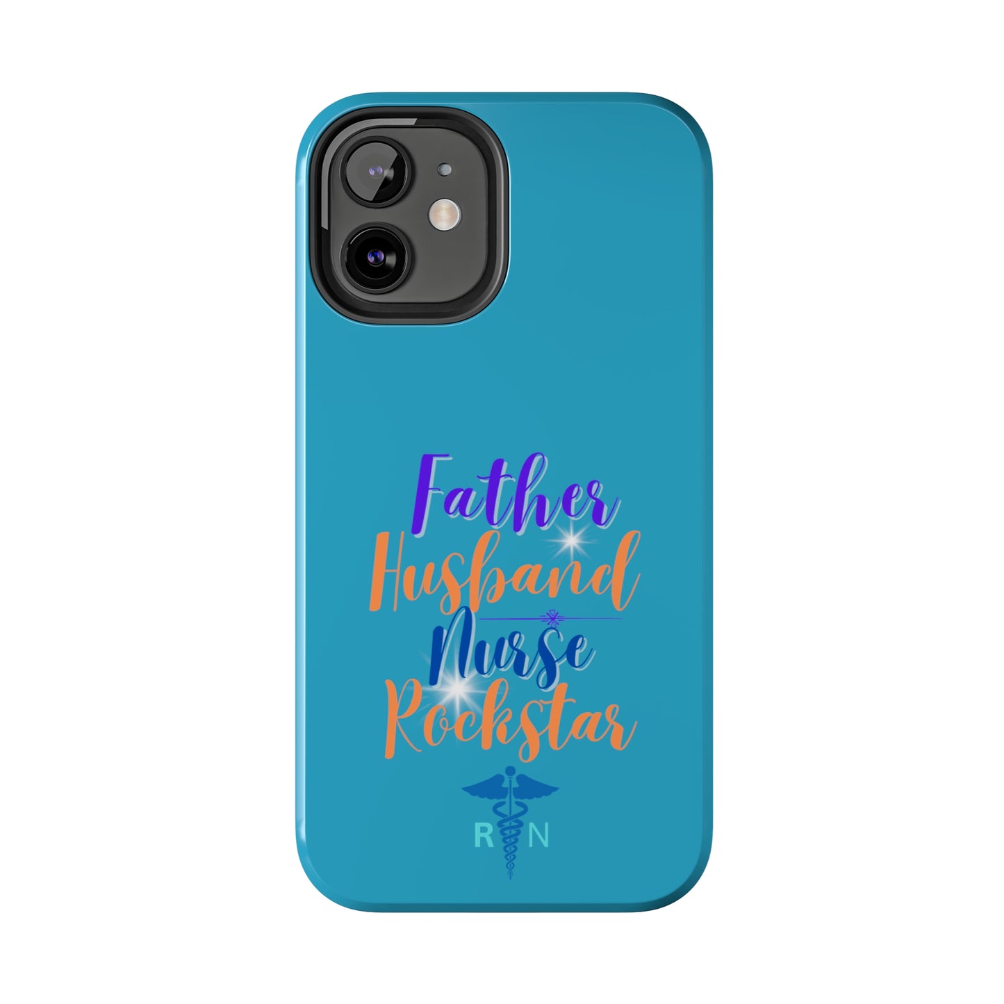 Father, Husband, Nurse, Rockstar - Unique iPhone Case