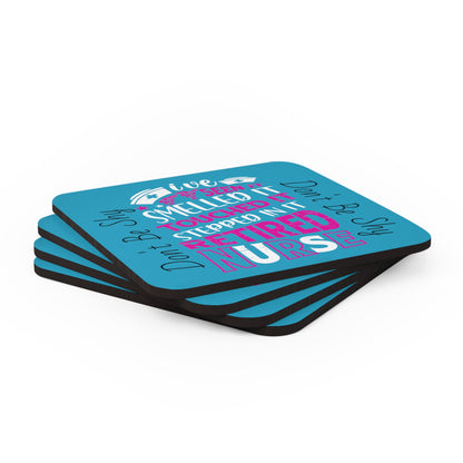  Stacked set of four turquoise coaster with the text vertically  Don't Be Shy in black and graphic text that says, "I've seen it, smelled it, touched it, stepped in it.  Retired Nurse" in alternating white and red text. Included in the design is a nurse's cap hung on a medical symbol. 