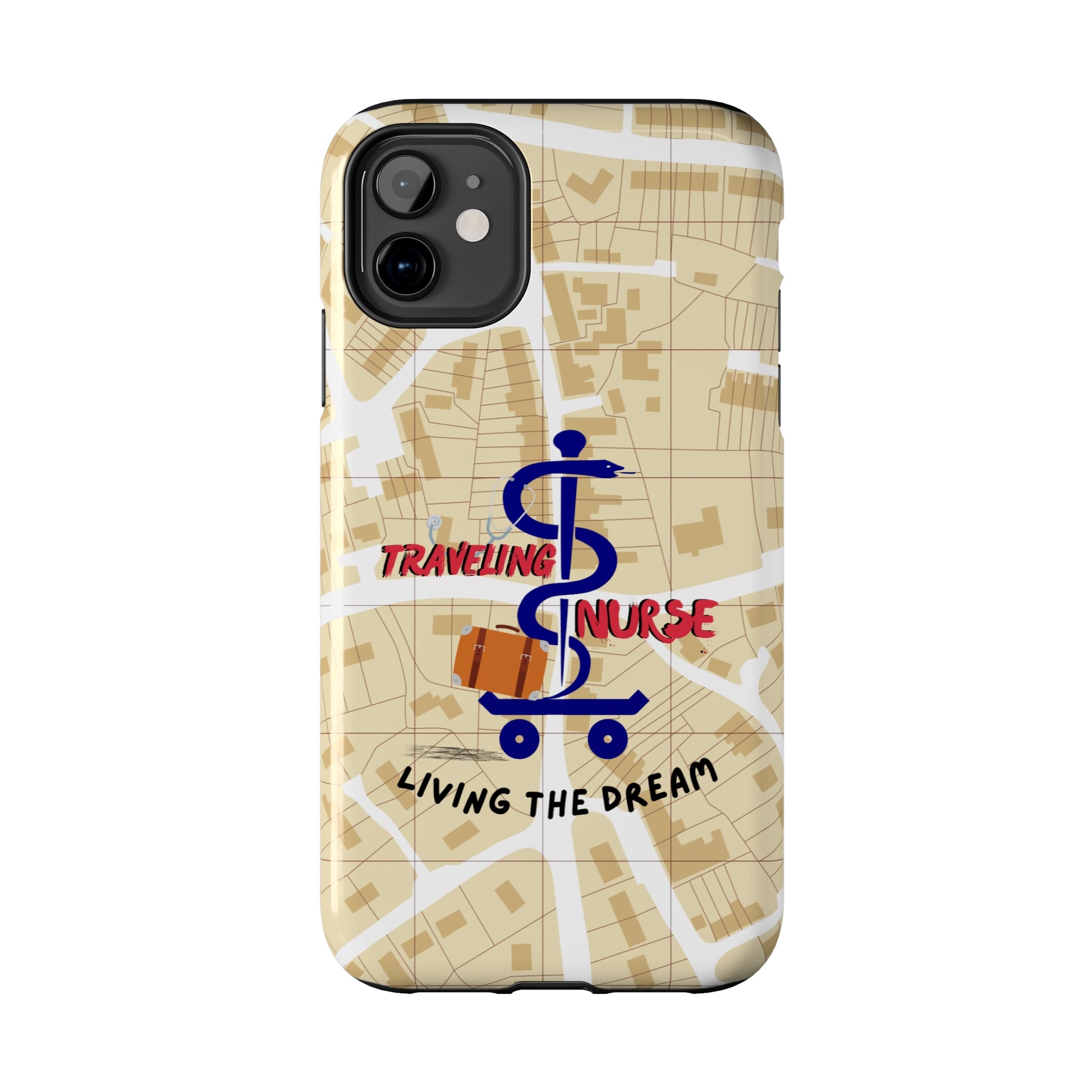 iPhone case with background of a map in brown.  Centered is the Staff of Asclepius riding on a skateboard with a suitcase and the words "Traveling Nurse". Underneath are the words "Living The Dream".