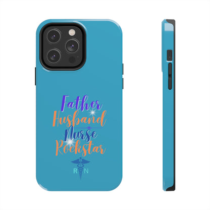 Father, Husband, Nurse, Rockstar - Unique iPhone Case