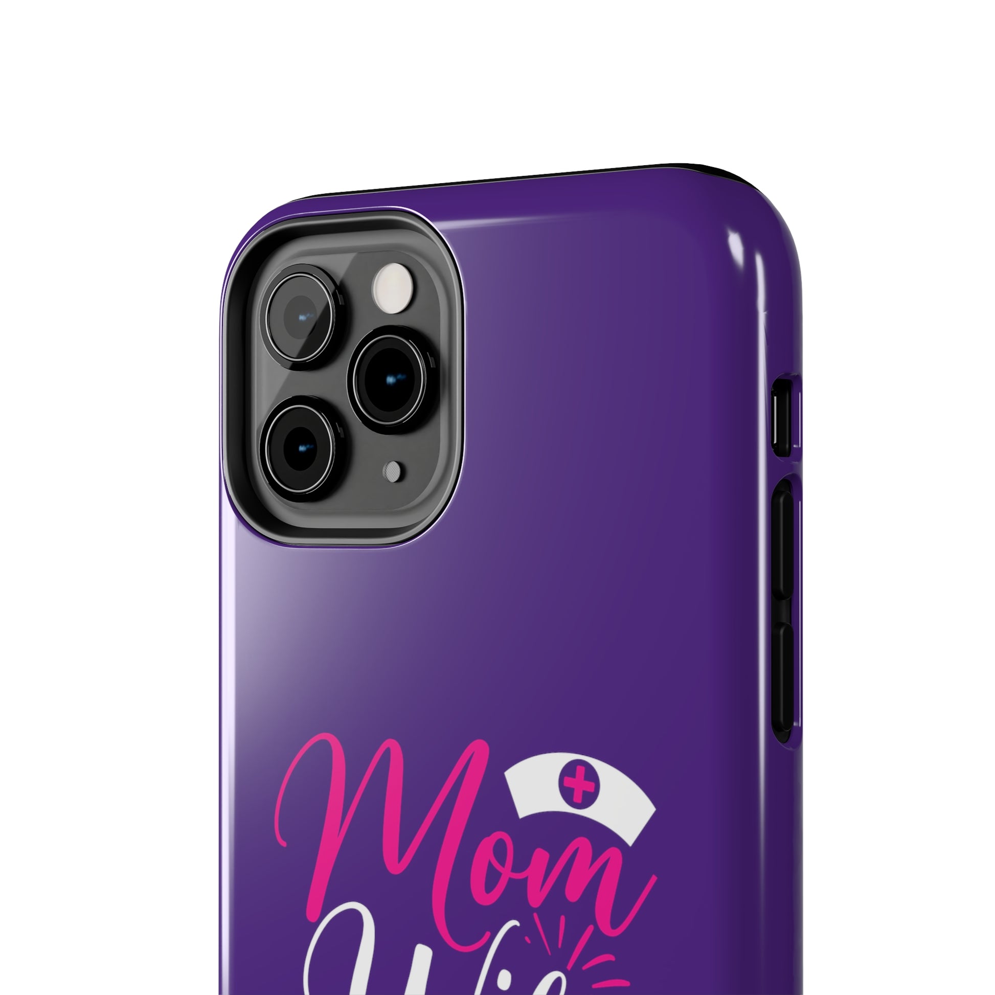 Blue iPhone case with graphic text "Mom, Wife, Nurse, Rockstar" in alternating pink and white. The word "Mom" is topped by an old style nurses' hat.