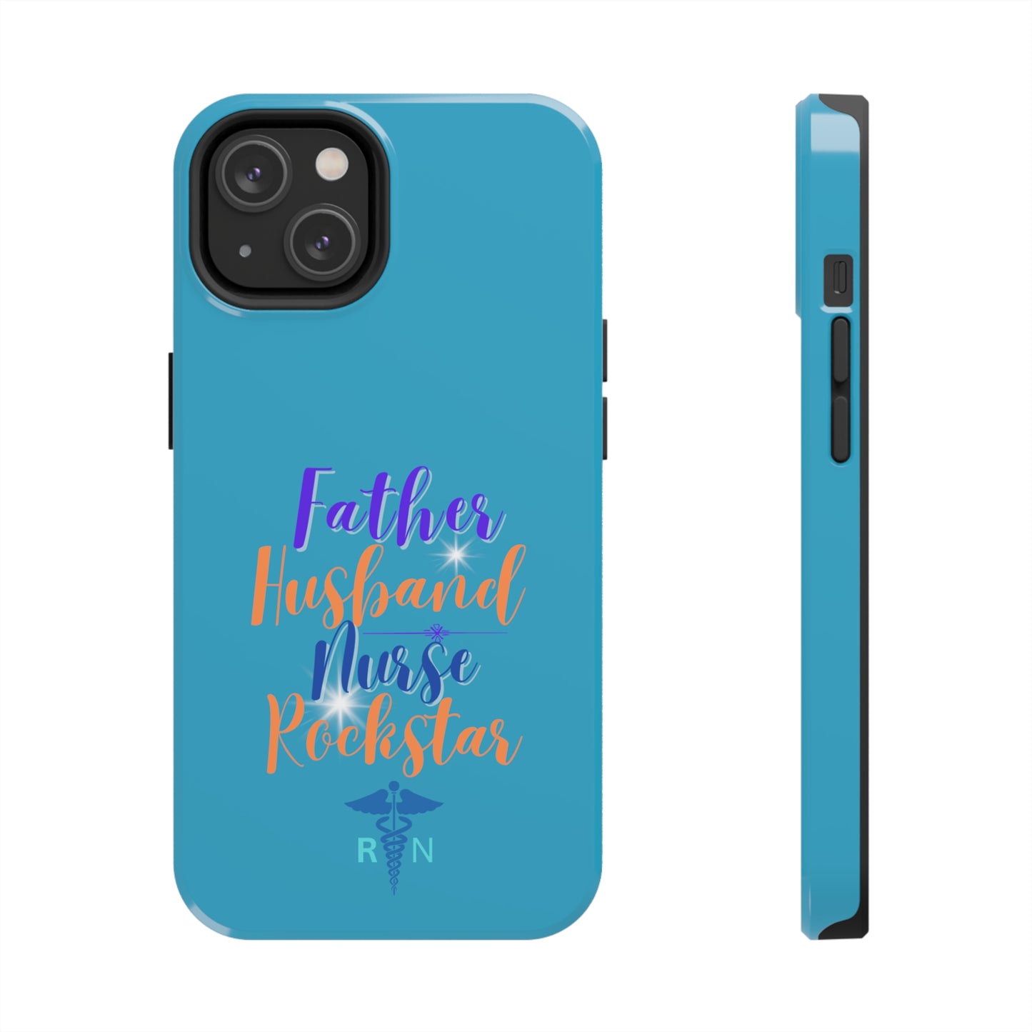 Father, Husband, Nurse, Rockstar - Unique iPhone Case